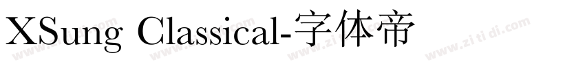 XSung Classical字体转换